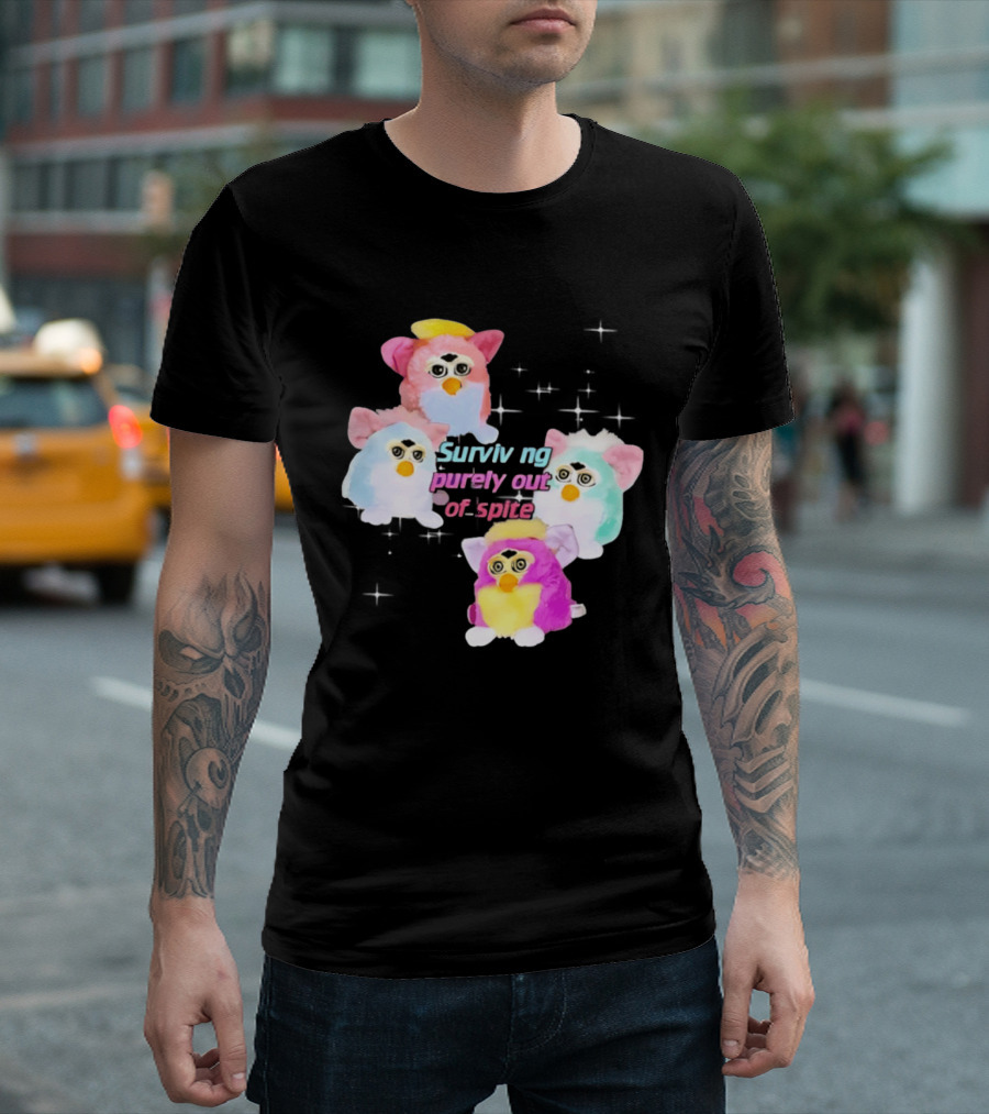 Surviving Purely Out Of Spite With Four Colorful Furbies T-Shirt