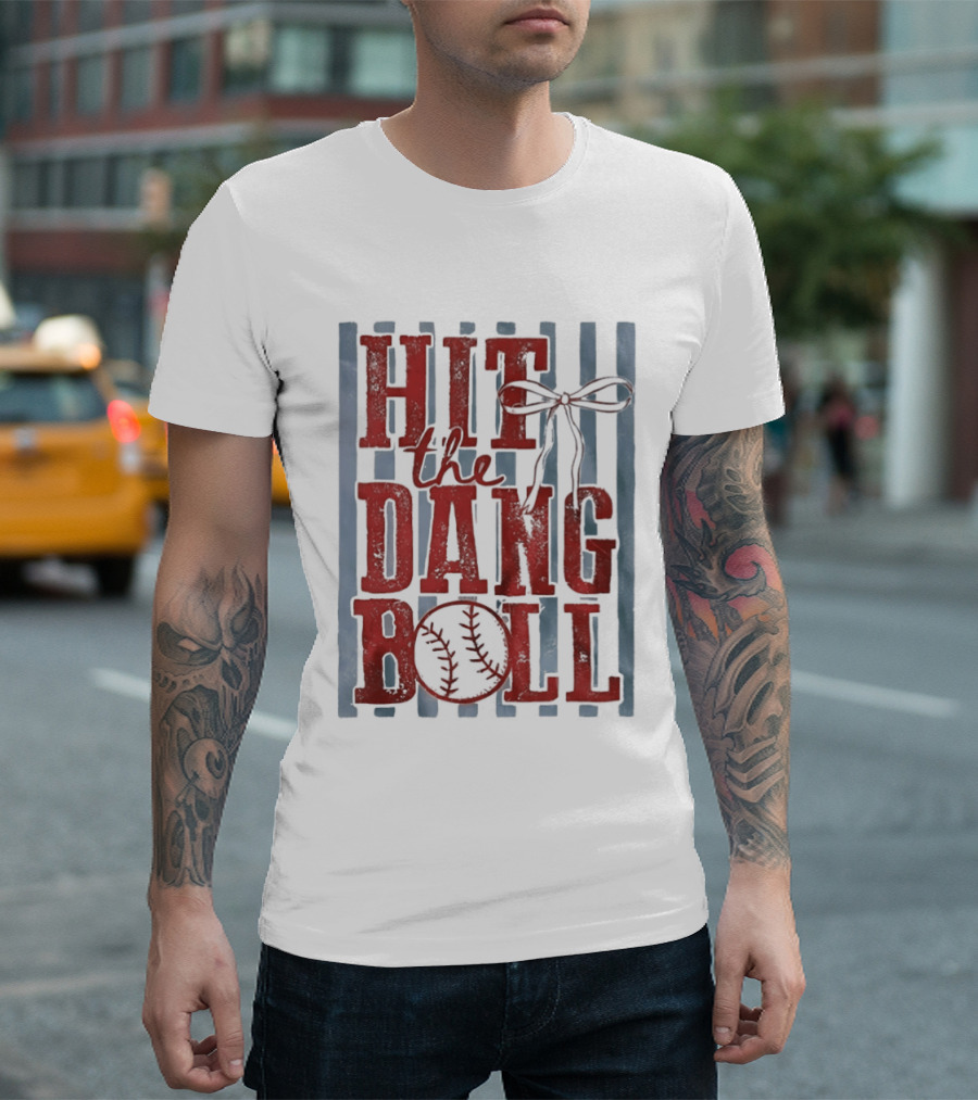Hit The Dang Ball Baseball Bow T-Shirt