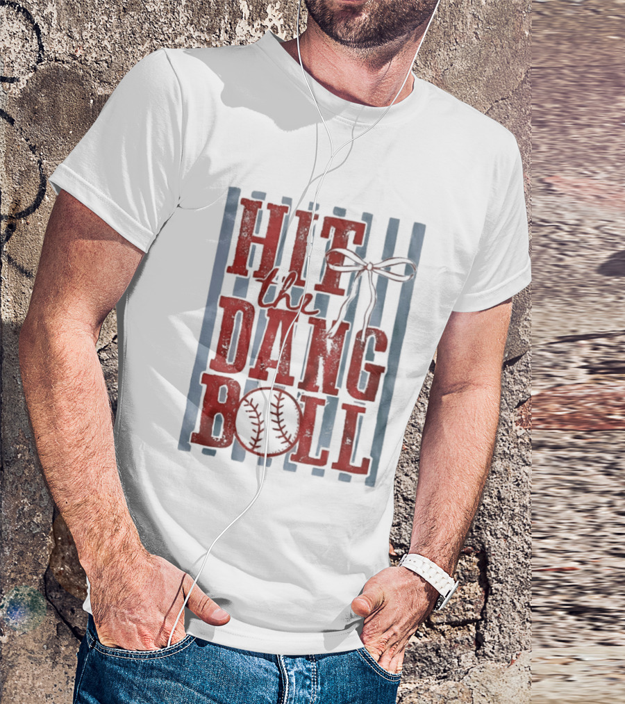 Hit The Dang Ball Baseball Bow T-Shirt