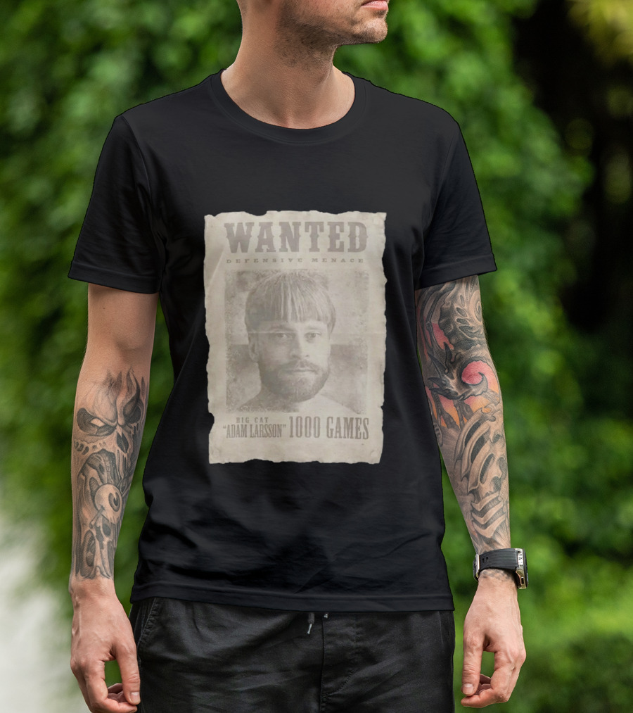 Wanted Defensive Menace Big Cat Adam Larsson 1000 Games T-Shirt