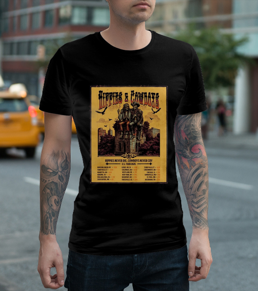 Hippies And Cowboys 2026 U.S. Tour Hippies Never Die Cowboys Never Cry T-Shirt