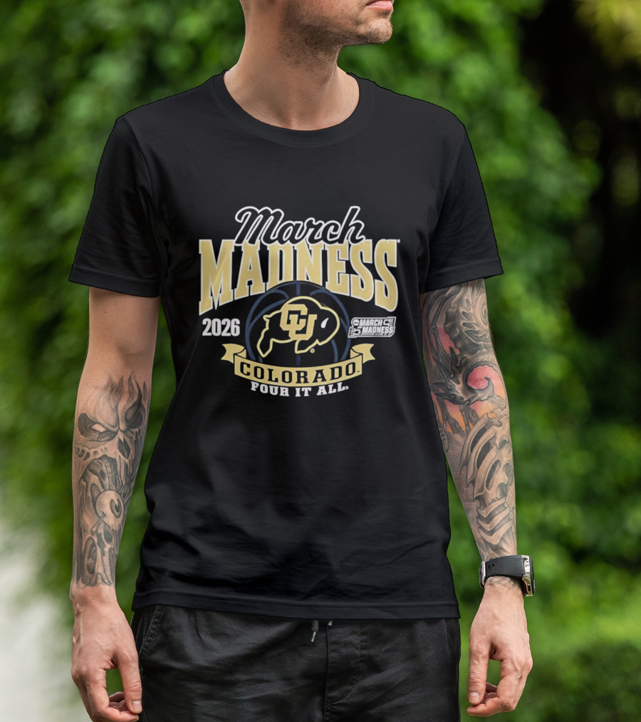 2026 March Madness Colorado Buffaloes Women's Basketball Four It All T-Shirt