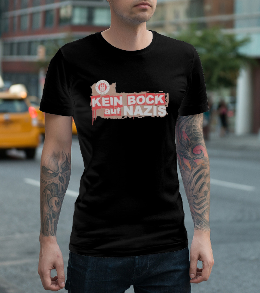 FC St Pauli Kein Bock Auf Nazis Anti Fascist T-Shirt