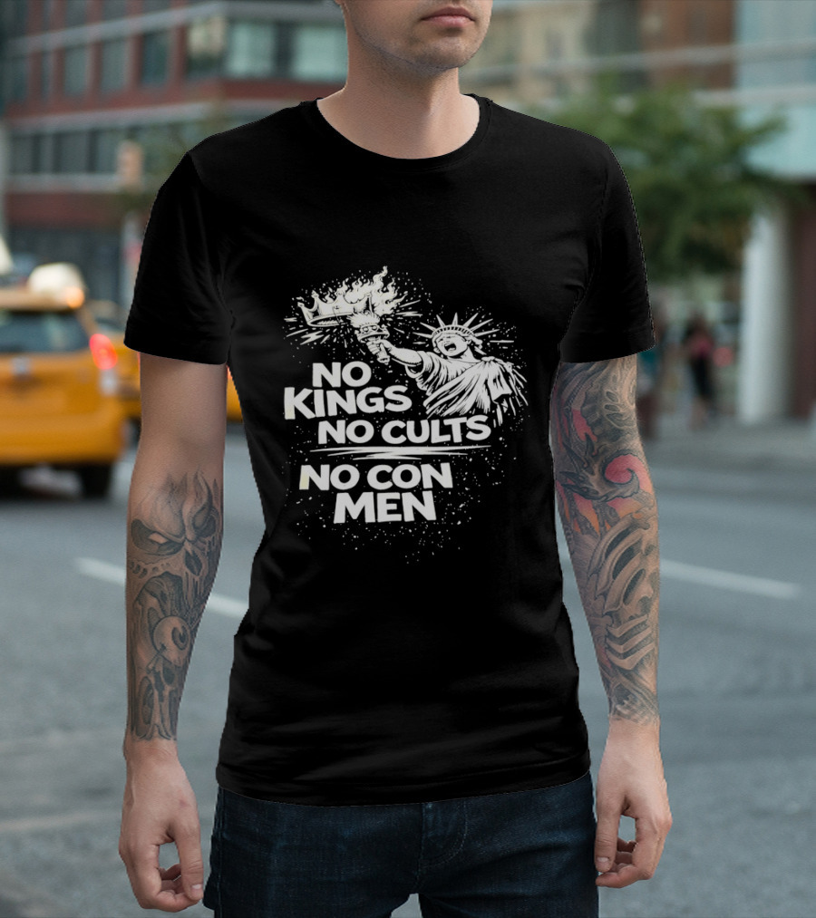 No Kings No Cults No Con Men Statue Of Liberty Torch T-Shirt