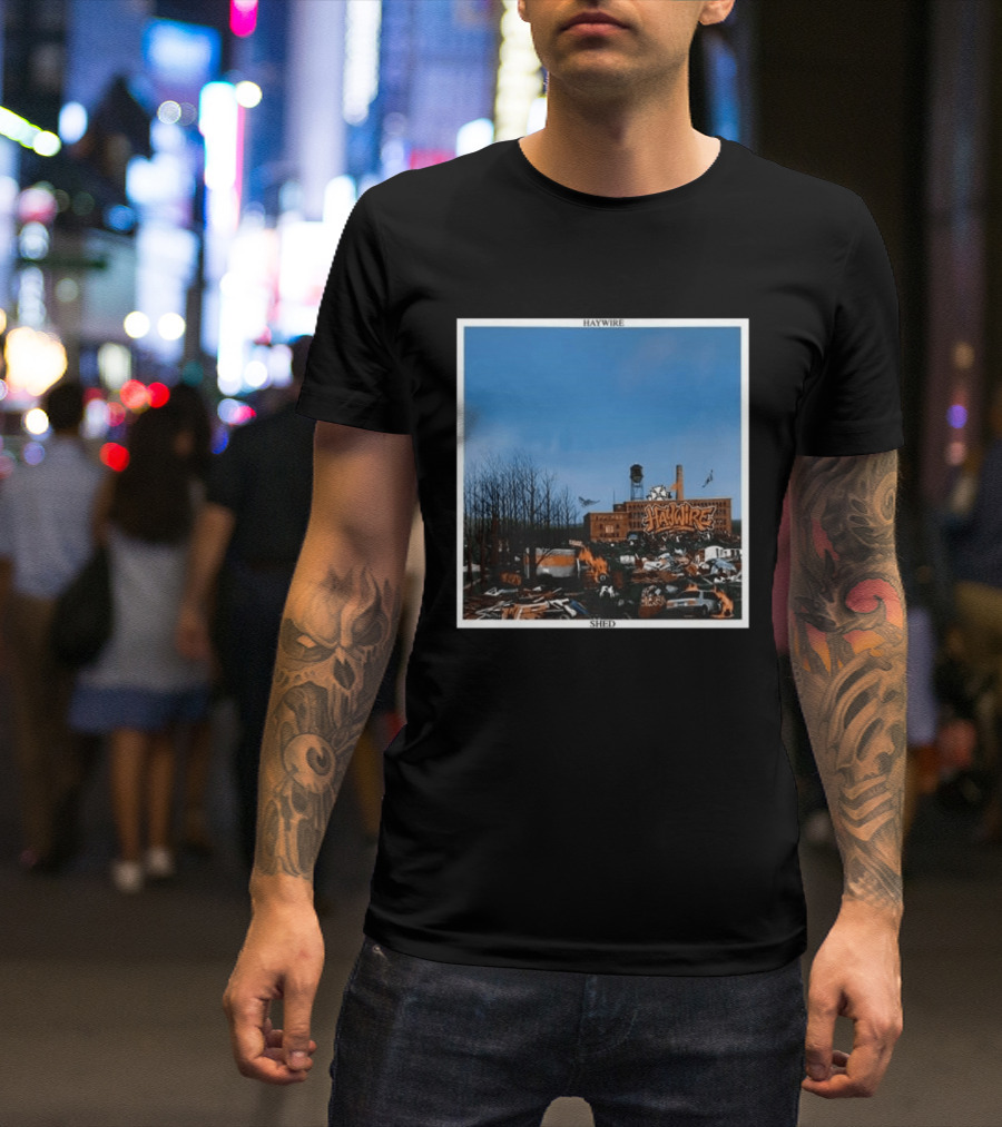 Haywire Is Your Friend Tour 2026 Shed Factory Urban Landscape T-Shirt