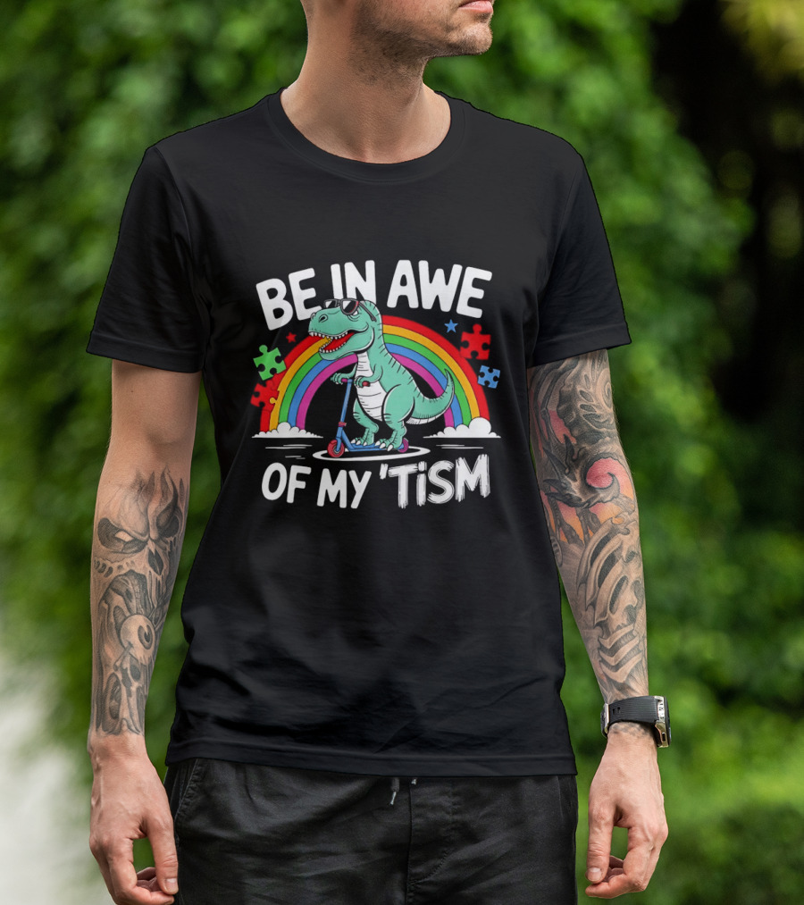 Be In Awe Of My Tism Rex Dinosaur Autism Awareness Rainbow Puzzle T-Shirt