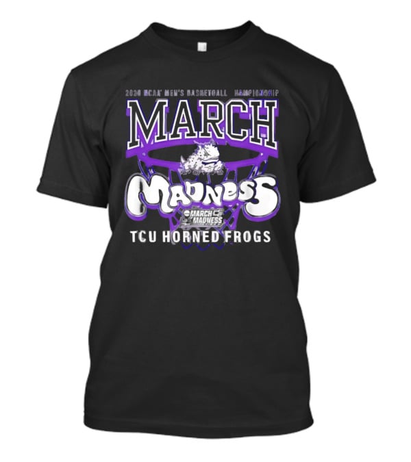 2026 NCAA Men's Basketball Championship March Madness TCU Horned Frogs T-Shirt