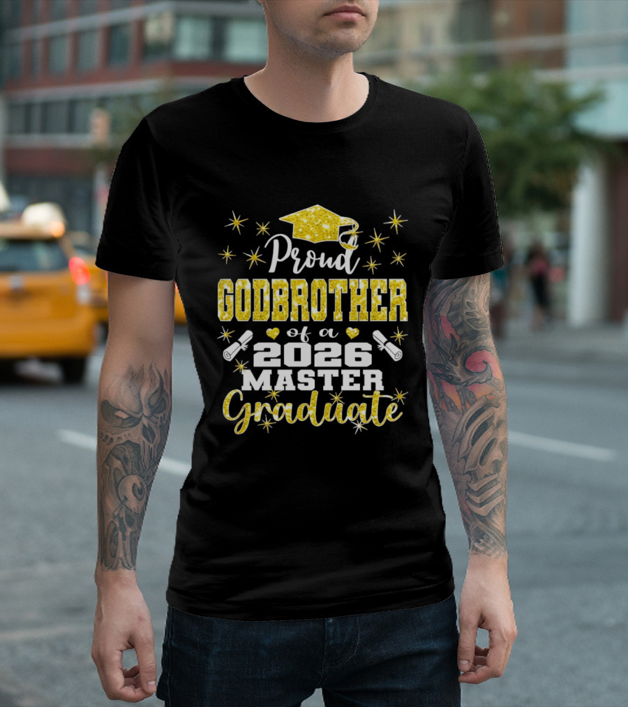 Proud Godbrother Of A 2026 Master Graduate With Gold Stars And Cap T-Shirt