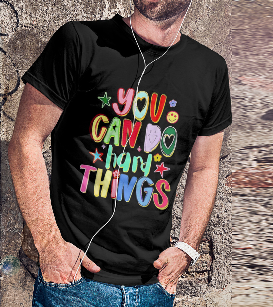 You Can Do Hard Things Autism Awareness Colorful Positive Message T-Shirt