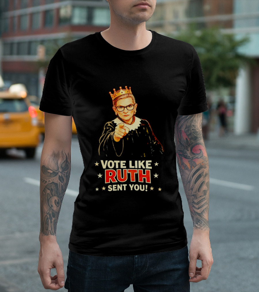 Ruth Bader Ginsburg Vote Like Ruth Sent You Iconic Portrait With Crown T-Shirt
