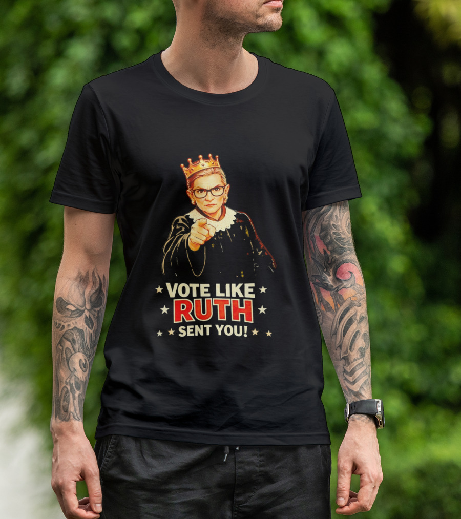 Ruth Bader Ginsburg Vote Like Ruth Sent You Iconic Portrait With Crown T-Shirt