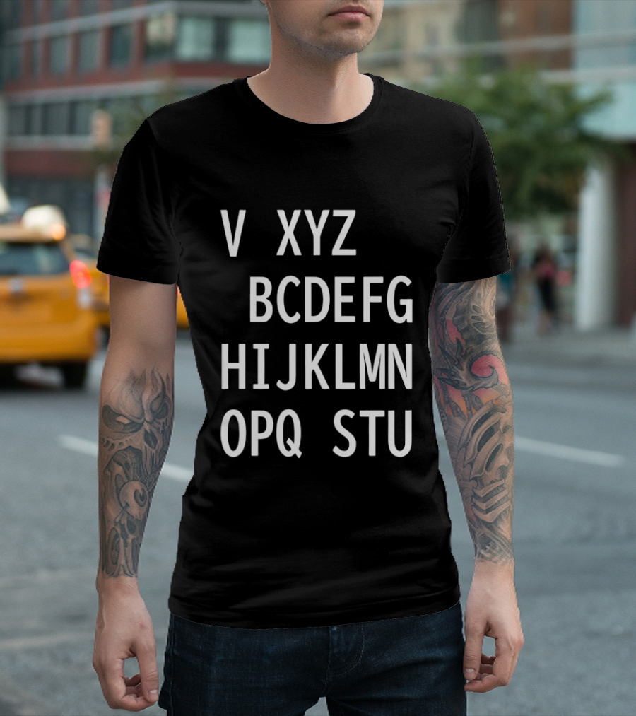 V Xyz Bcdefg Hijklmn Opq Stu T-Shirt