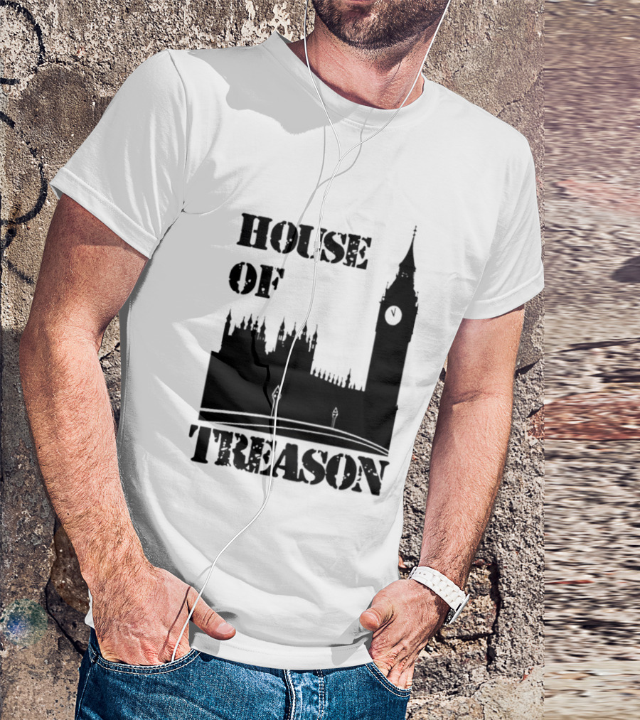 House Of Treason Big Ben Parliament T-Shirt