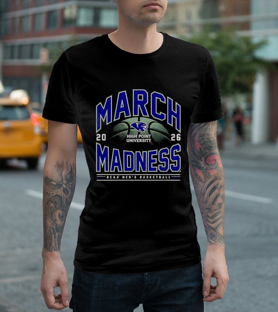 High Point University March Madness 2026 NCAA Men's Basketball T-Shirt