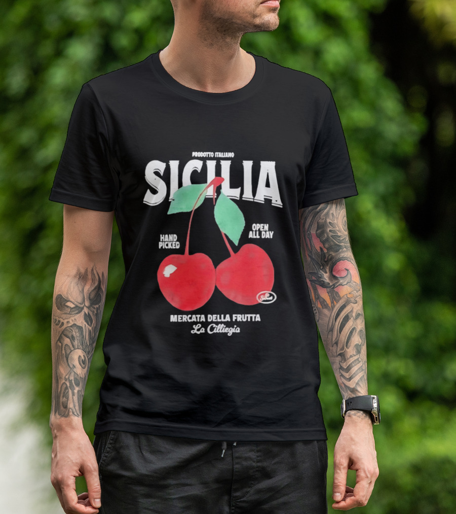 Prodotto Italiano Sicilia Mercatino Della Frutta La Ciliegia Hand Picked Open All Day Cherries T-Shirt