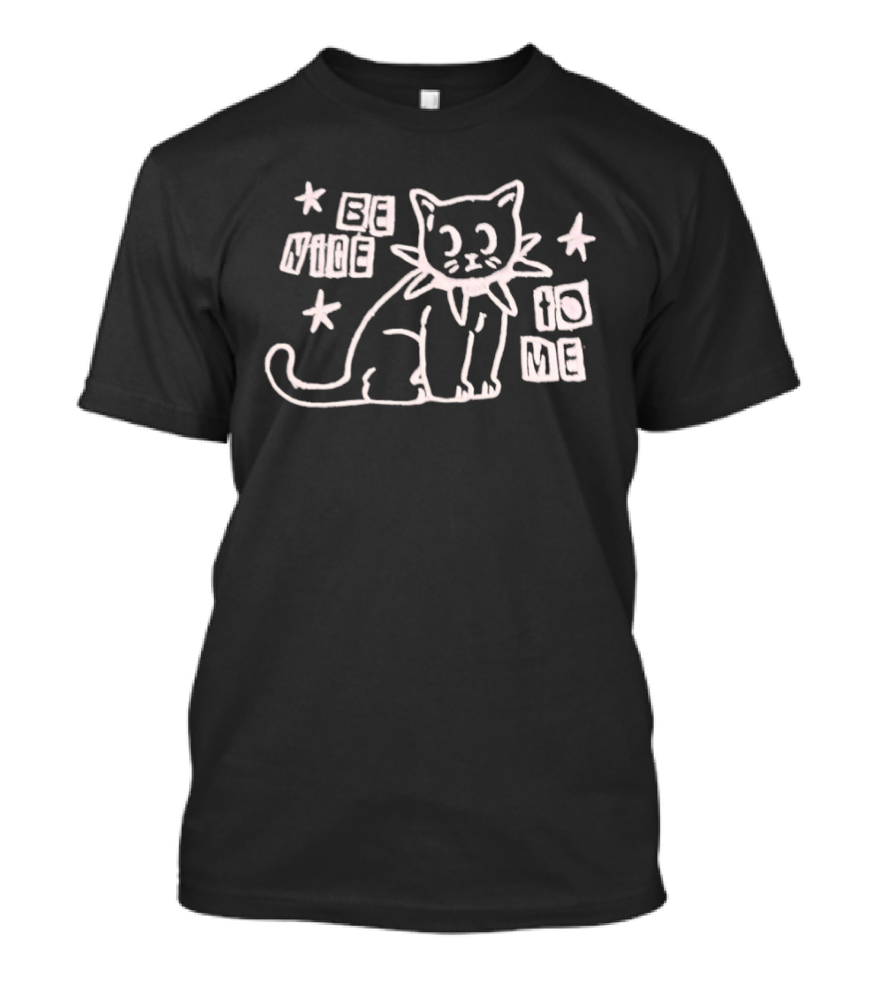 Be Nice To Me Cat Drawing With Stars T-Shirt
