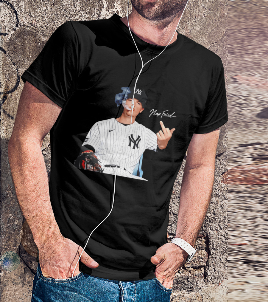Max Fried New York Yankees Middle Finger Gesture Smoking 2026 T-Shirt