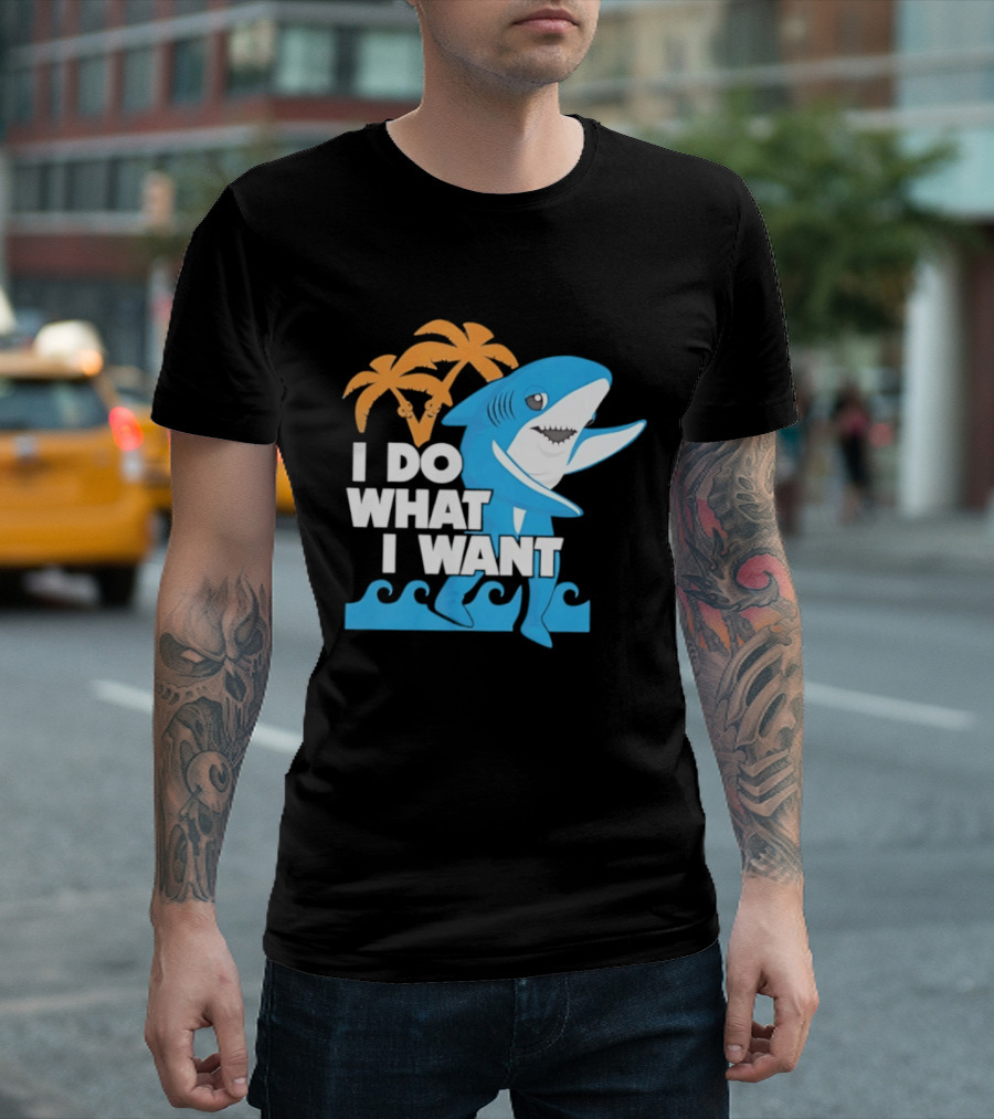 I Do What I Want Shark Palm Tree Sea Waves T-Shirt