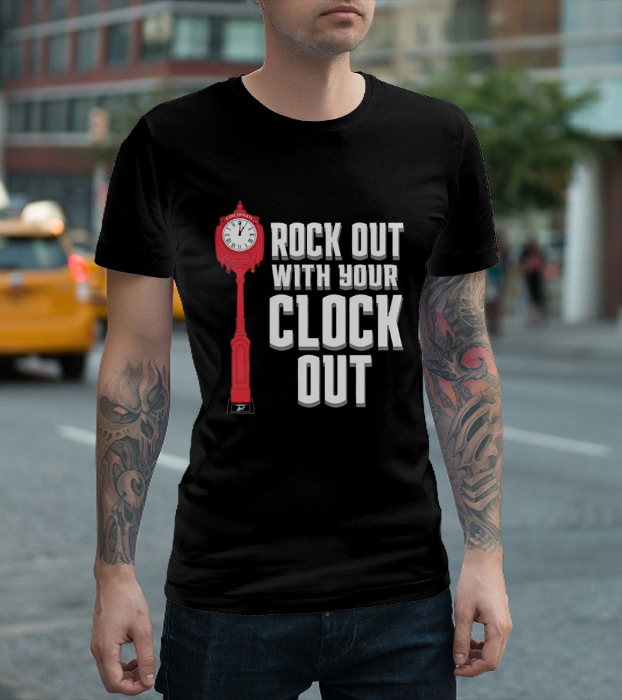 Rock Out With Your Clock Out Cincinnati Tower T-Shirt