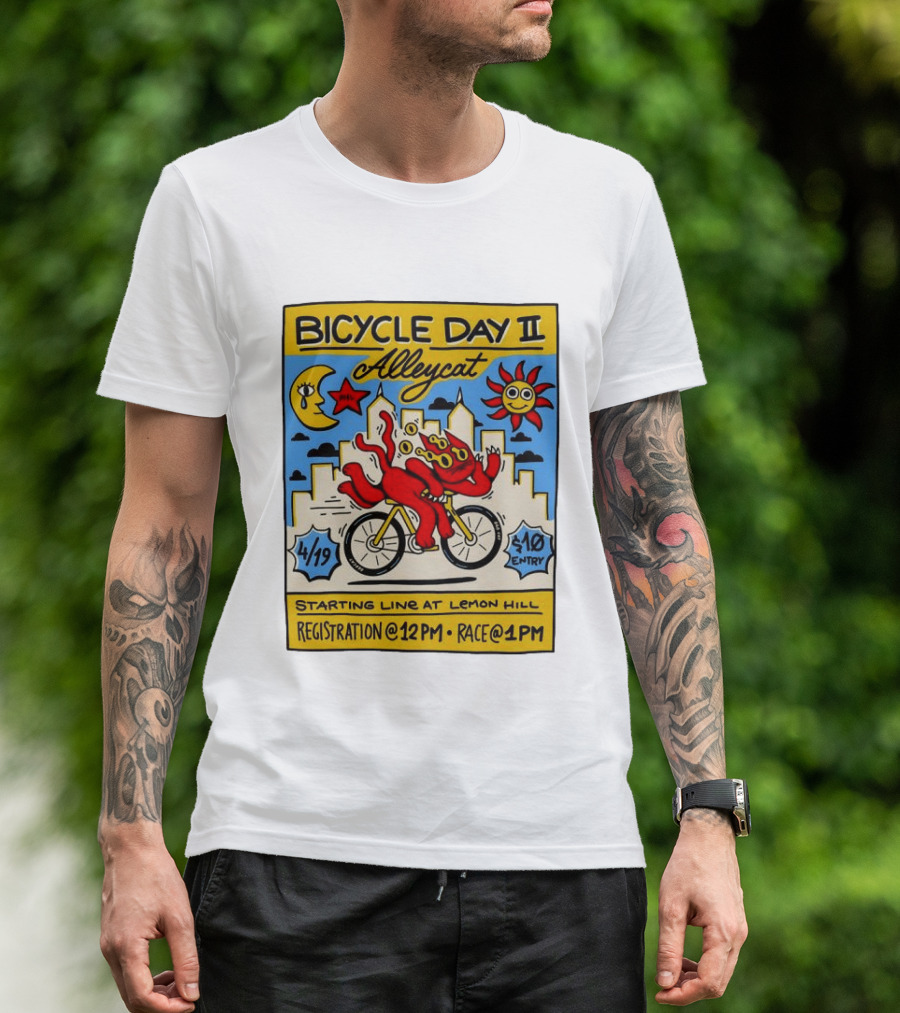Bicycle Day II Alleycat Race Lemon Hill 4/19 Registration 12 PM Race 1 PM T-Shirt