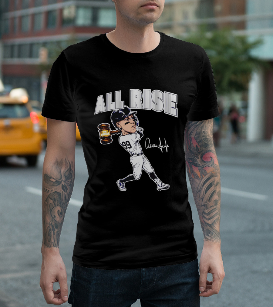 All Rise Aaron Judge New York Yankees Caricature 99 The Judge T-Shirt