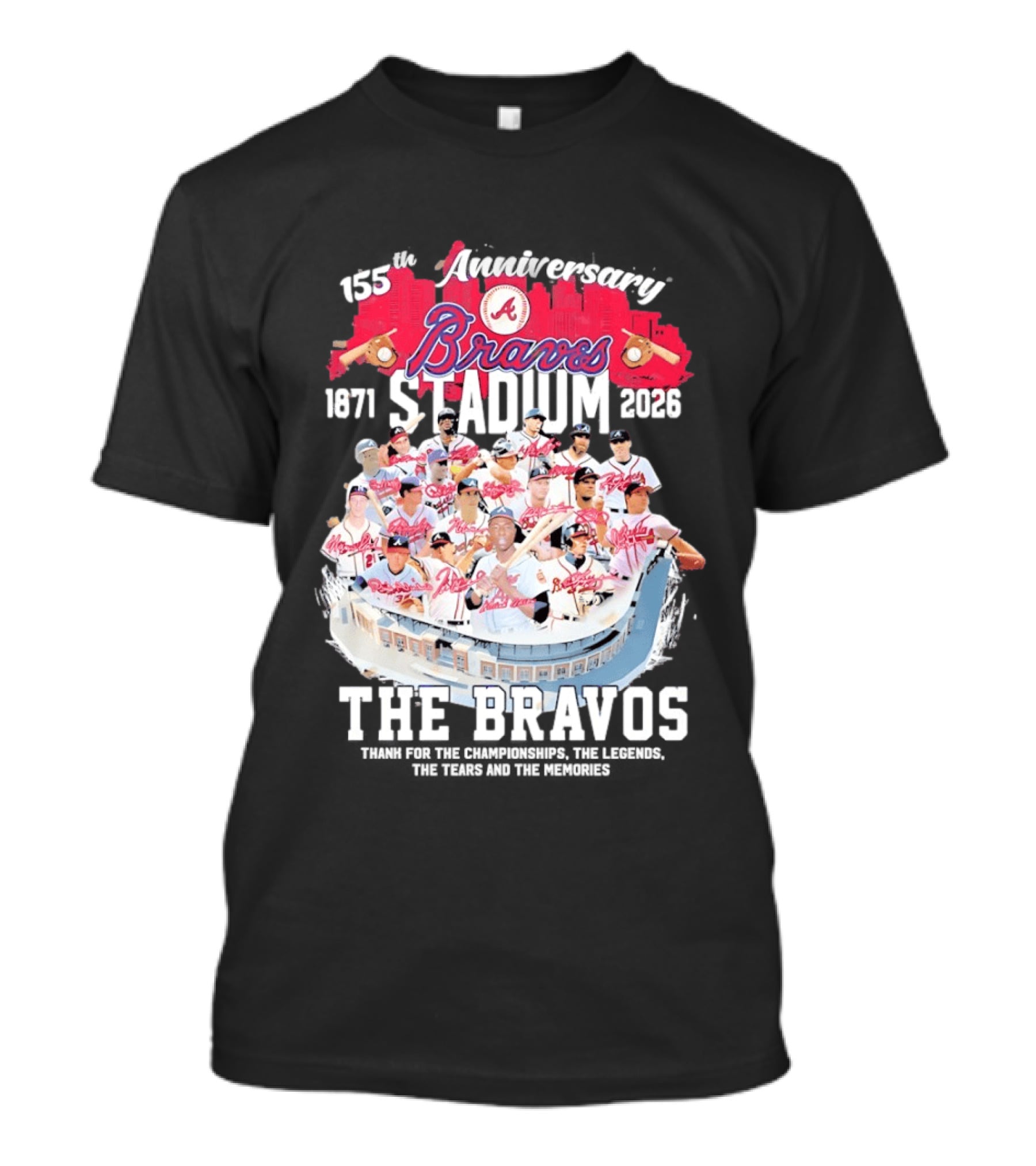 Atlanta Braves 155th Anniversary 1871 2026 Stadium The Bravos Legends Baseball Team Players T-Shirt