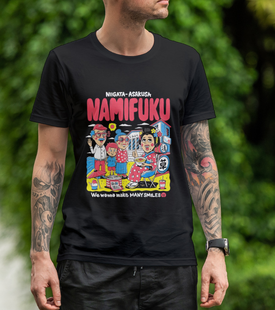 Niigata Asakusa Namifuku We Pursue Making Many Smiles T-Shirt