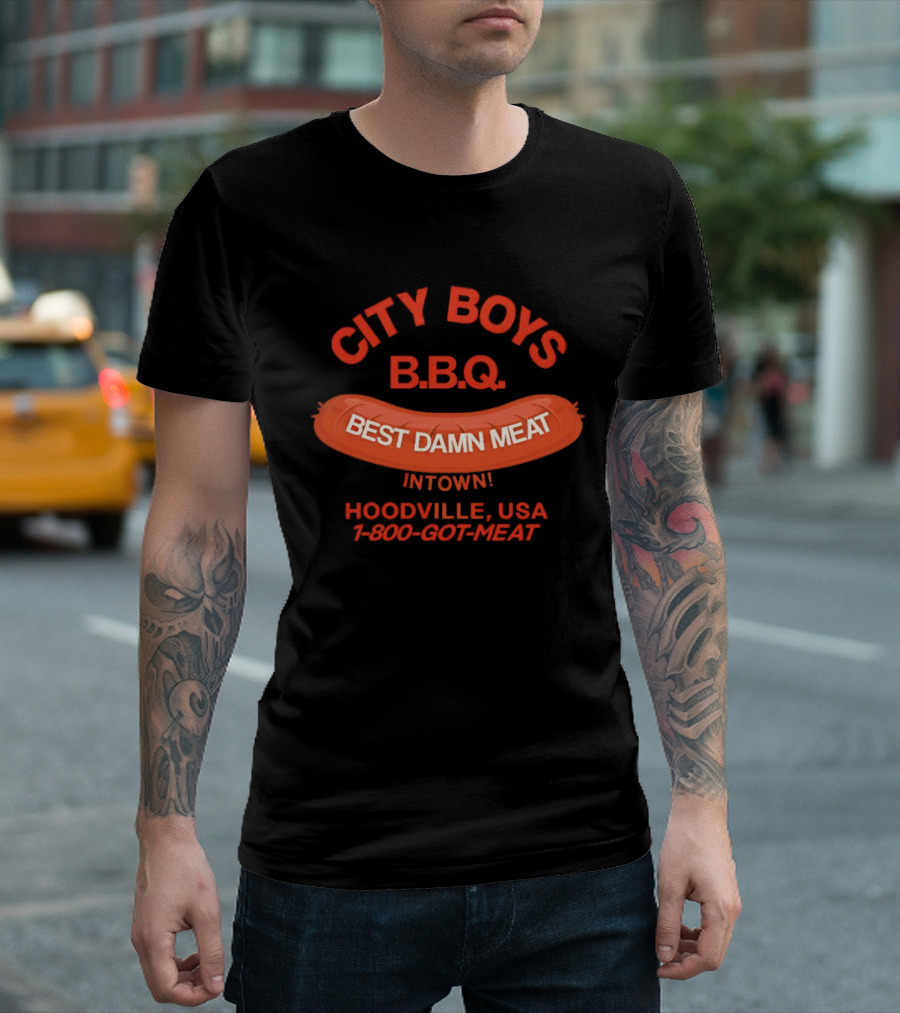 City Boys BBQ Best Damn Meat Intown Hoodville USA 1 800 Got Meat T-Shirt