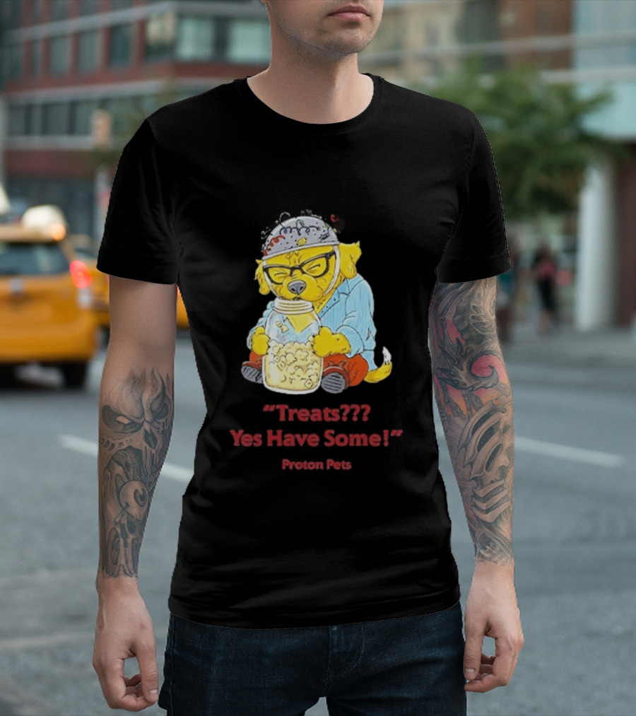 Golden Pup Yes Have Some Proton Pets Snacks T-Shirt