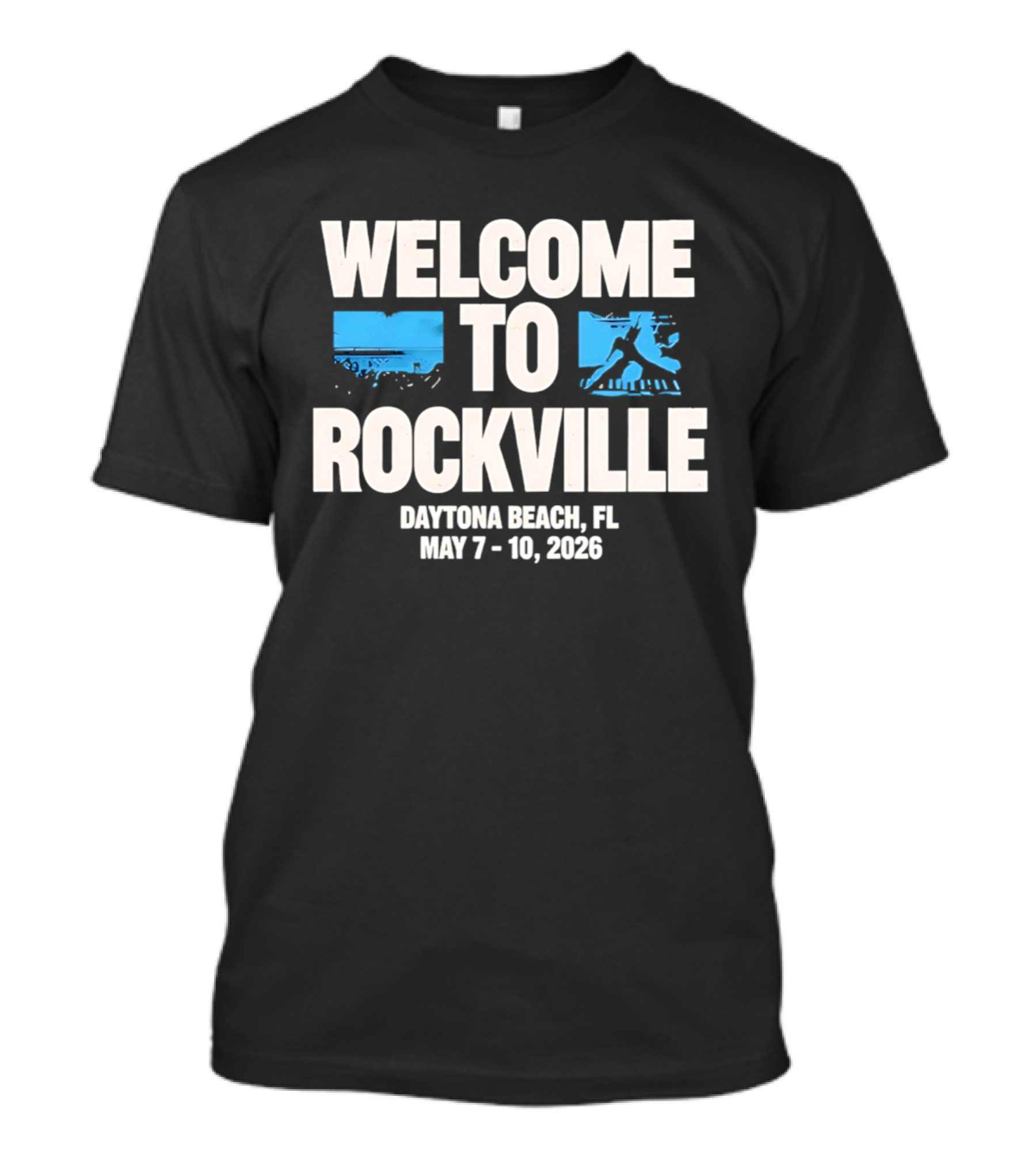 Welcome To Rockville Daytona Beach FL May 7 10 2026 Blue Stage T-Shirt