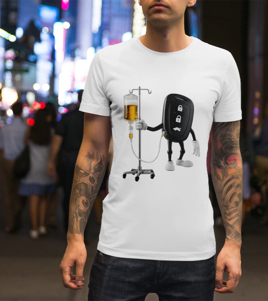 Car Keys With IV Beer Do Not Drink Alcohol When Driving Warning T-Shirt
