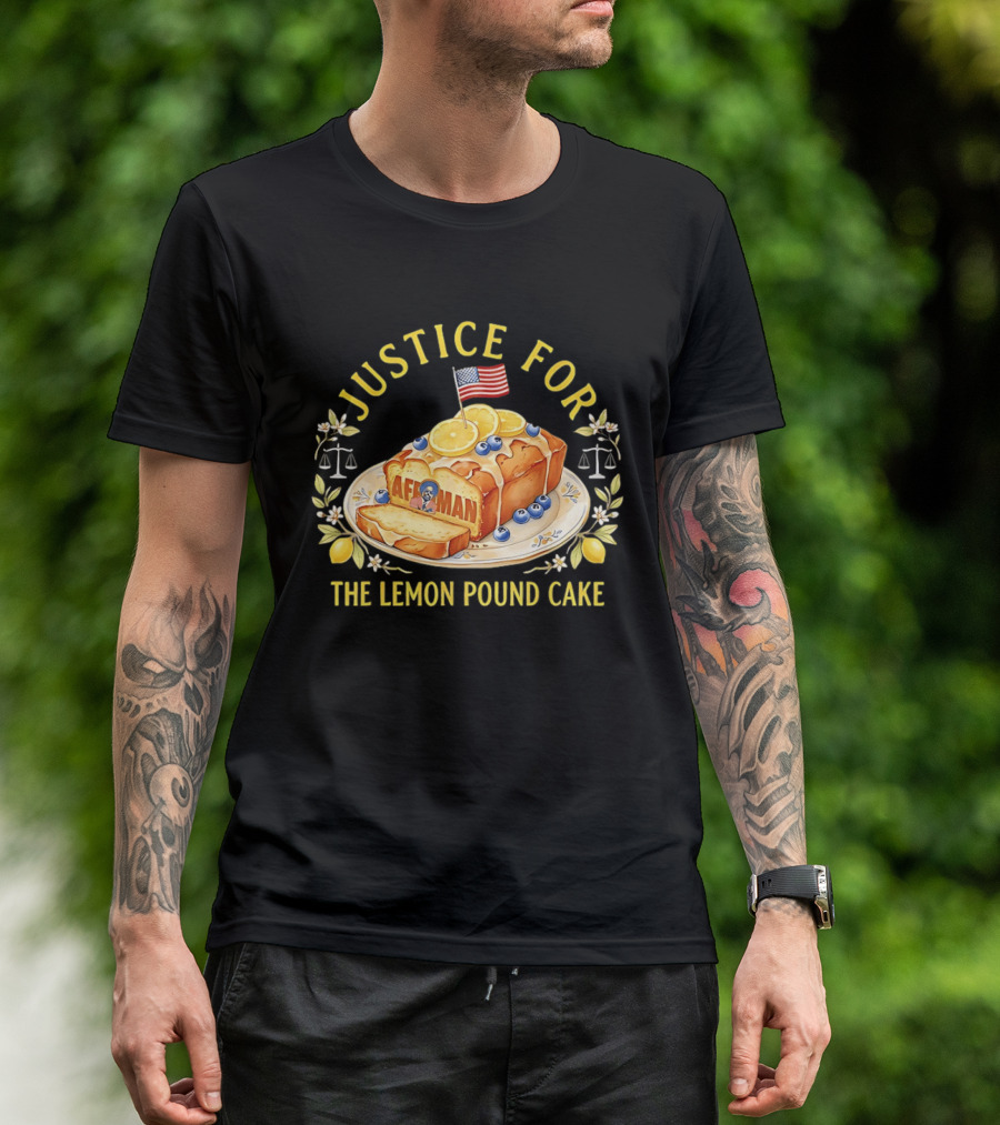 Justice For The Lemon Pound Cake Afroman T-Shirt
