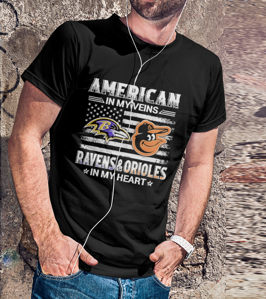 American In My Veins Ravens Orioles In My Heart USA Flag T-Shirt