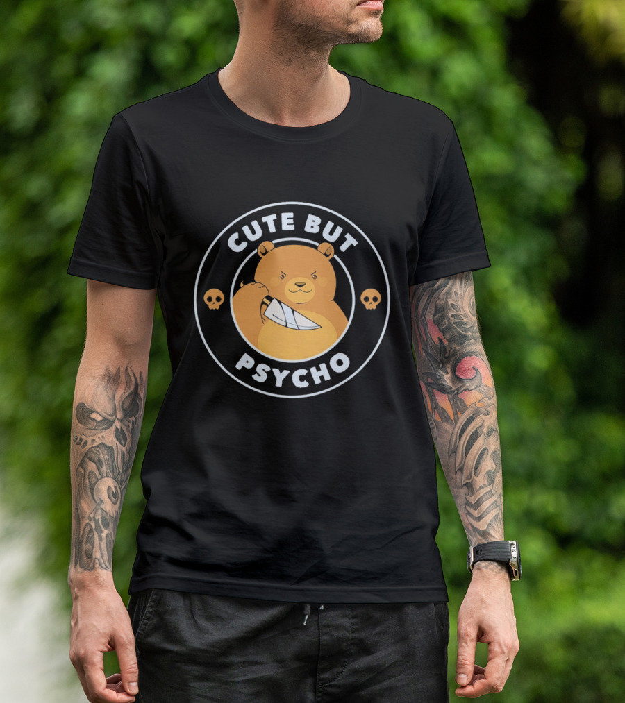 Cute But Psycho Bear Knife Skull T-Shirt