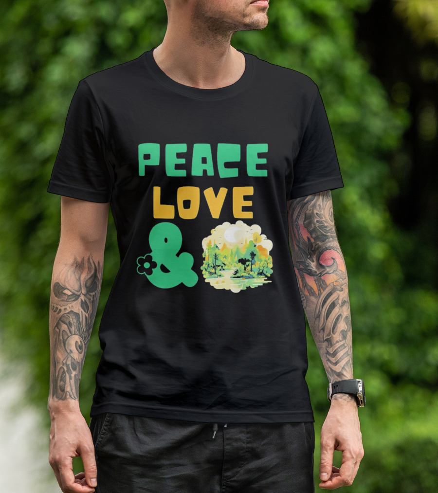 Peace Love And Nature Scenic Forest Scene T-Shirt