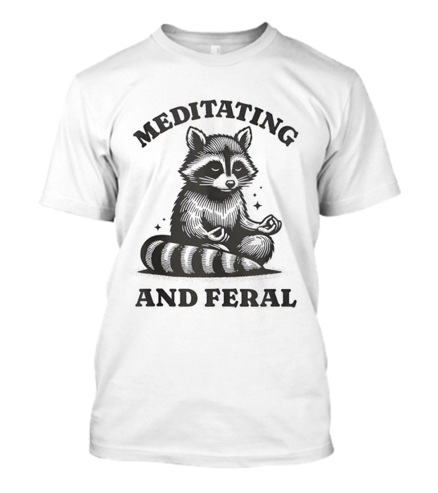 Raccoon Meditating And Feral Yoga Meditation T-Shirt