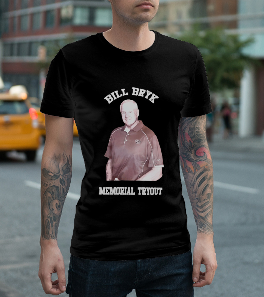 Bill Bryk Memorial Tryout Arizona Diamondbacks Baseball T-Shirt