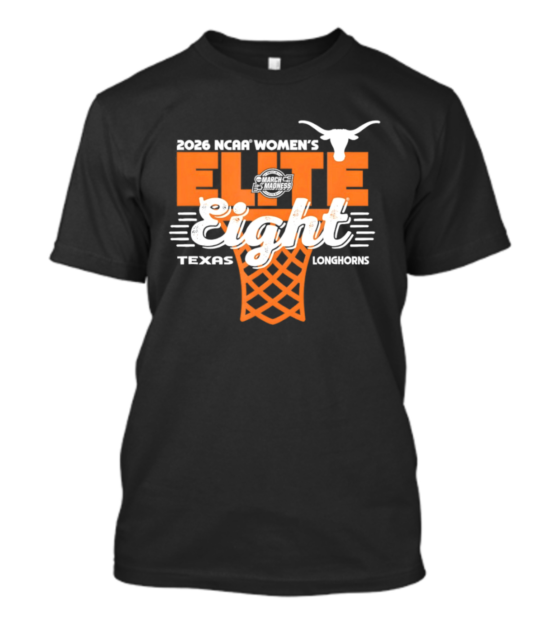 Texas Longhorns Elite Eight 2026 NCAA Women's Basketball March Madness T-Shirt