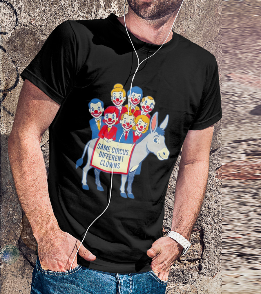 Same Circus Different Clowns Riding A Donkey Clown Faces T-Shirt