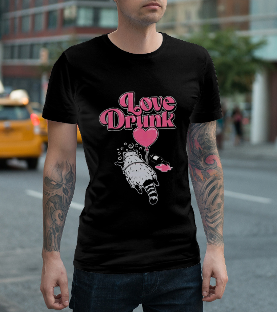 Love Drunk Raccoon Pink Heart Balloon And Bottle T-Shirt