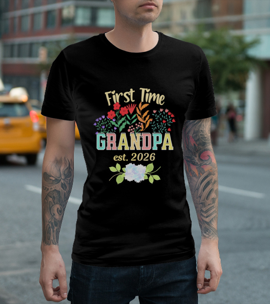 First Time Grandpa Est 2026 Floral Flowers And Leaves T-Shirt