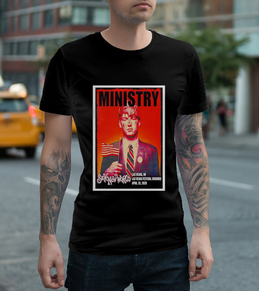 Ministry Sick New World Las Vegas Festival Grounds April 25 2026 T-Shirt