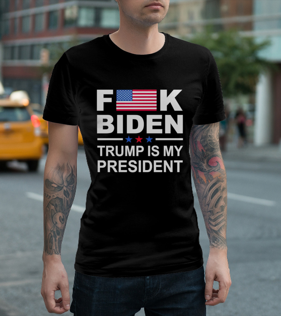 F Biden Trump Is My President USA Flag Stars T-Shirt