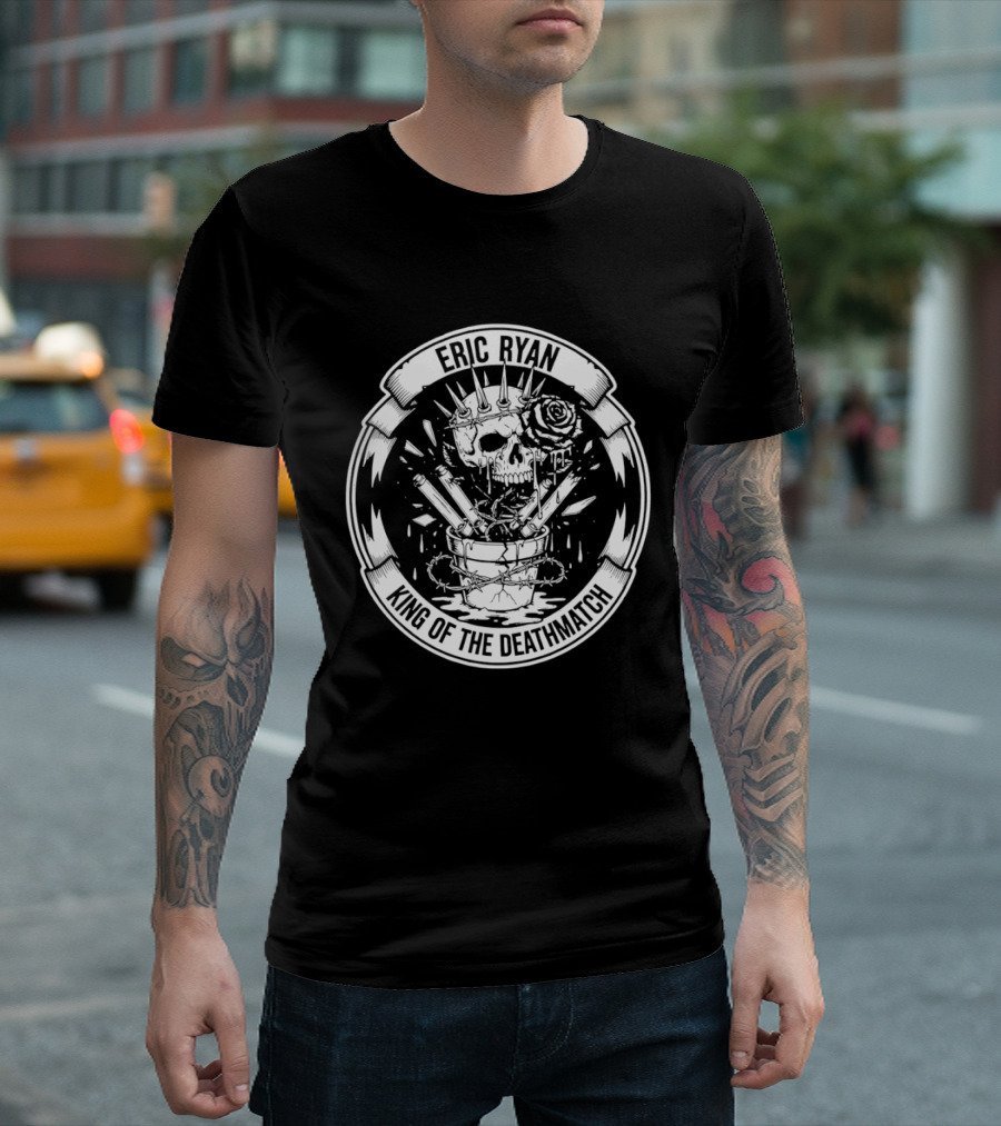 Eric Ryan Skull Rose King Of The Deathmatch T-Shirt