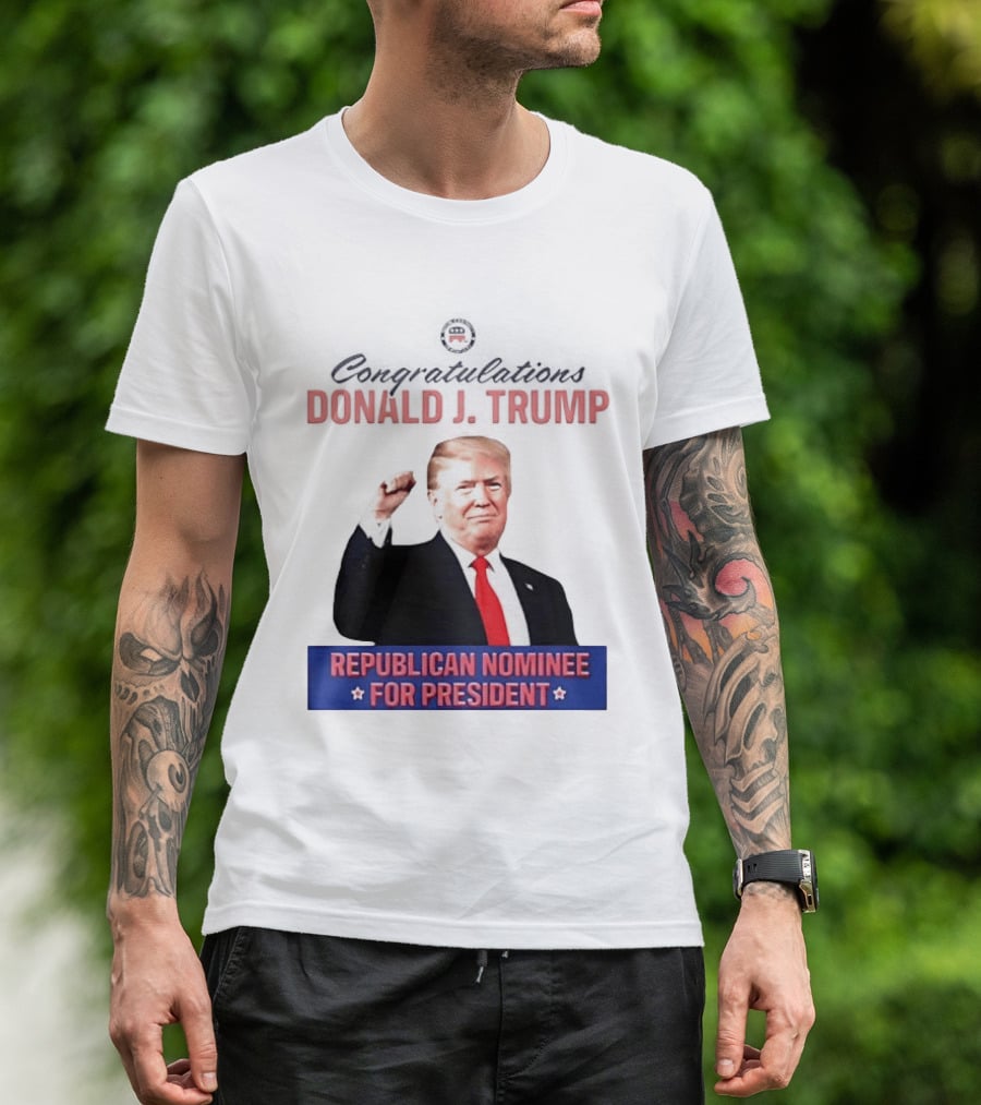 Donald J Trump Republican Nominee For President Conservatives T-Shirt