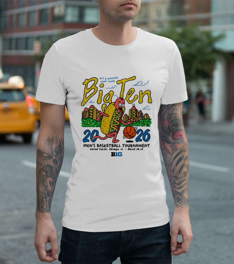 Big Ten 2026 Men's Basketball Tournament United Center Chicago March 11 15 Hot Dog Cityscape Basketball T-Shirt
