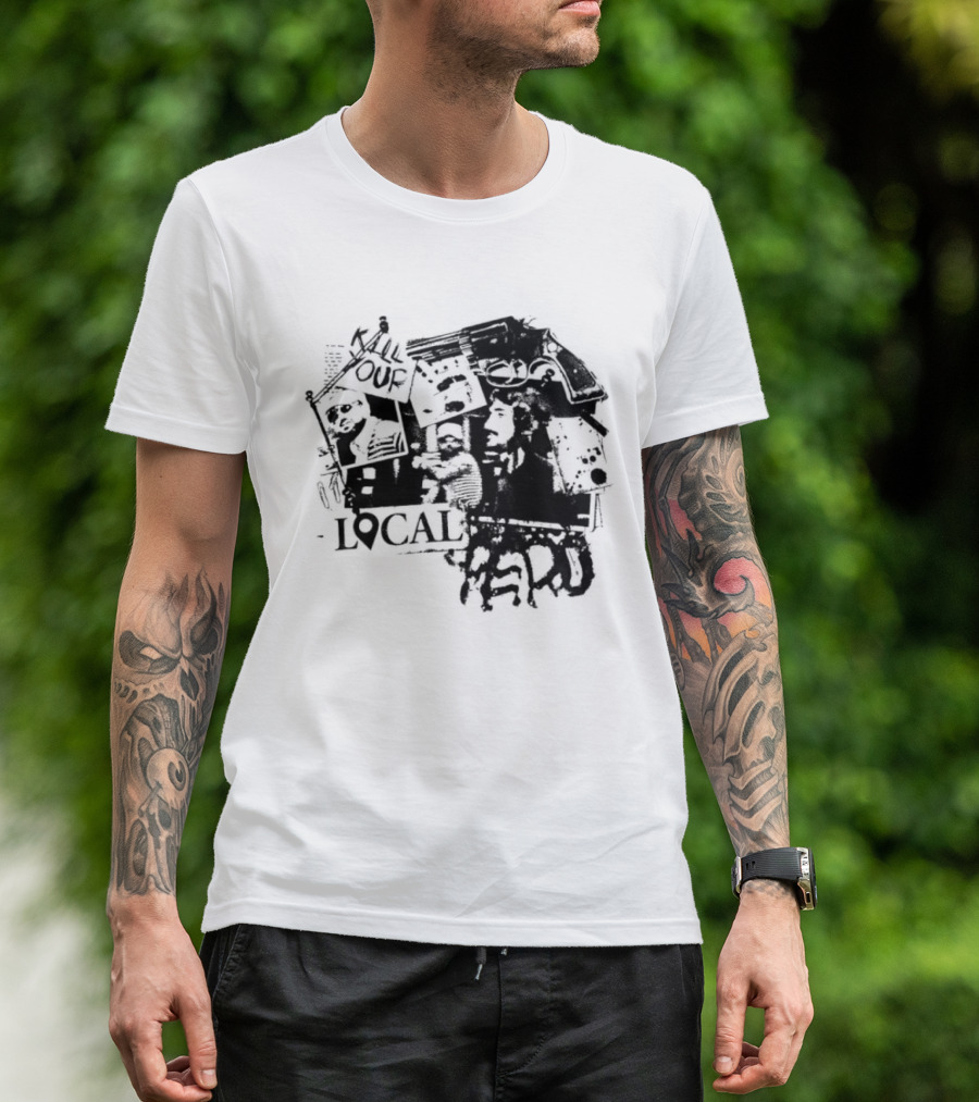 Kill Your Local Hero Revolver Collage Text Faces T-Shirt