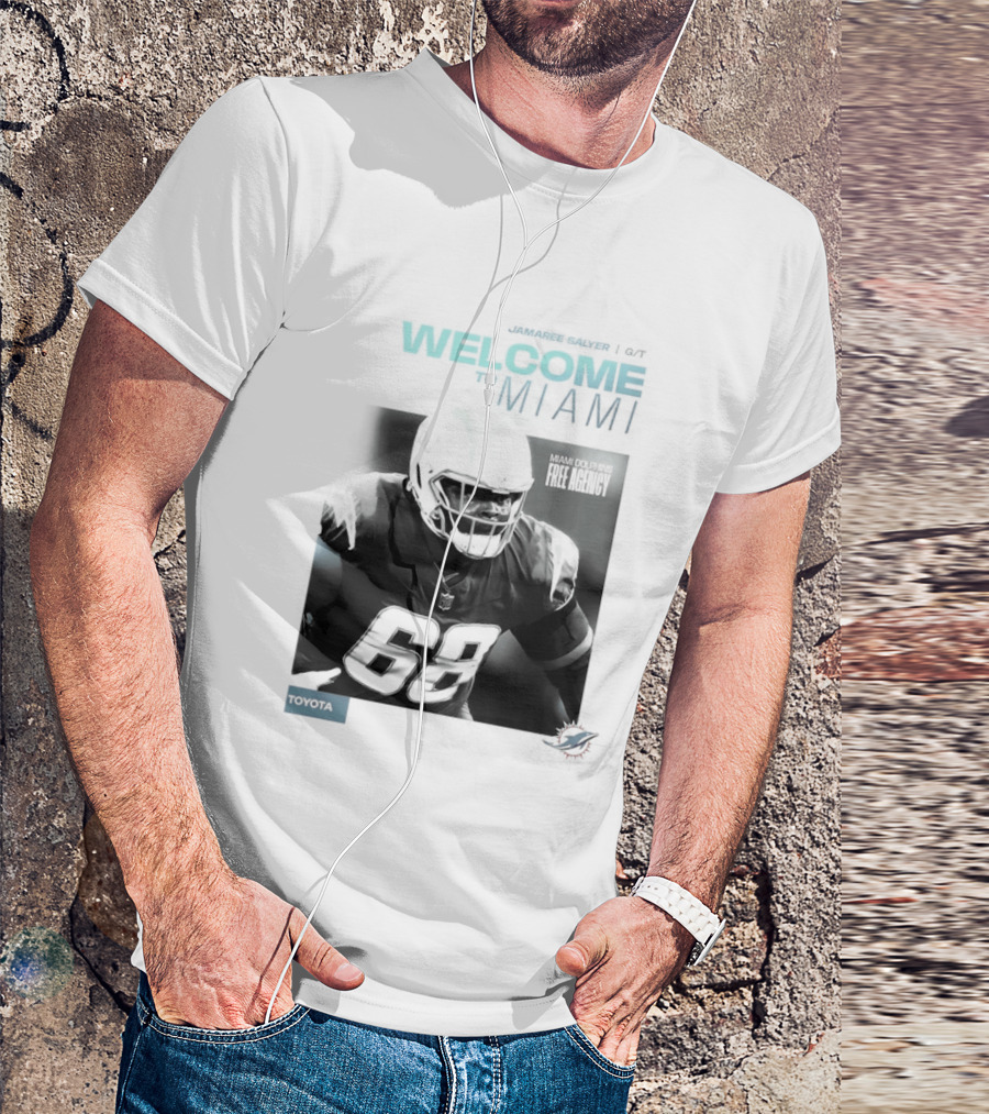 Jamaree Salyer Welcome To Miami Dolphins NFL Number 68 Fan T-Shirt