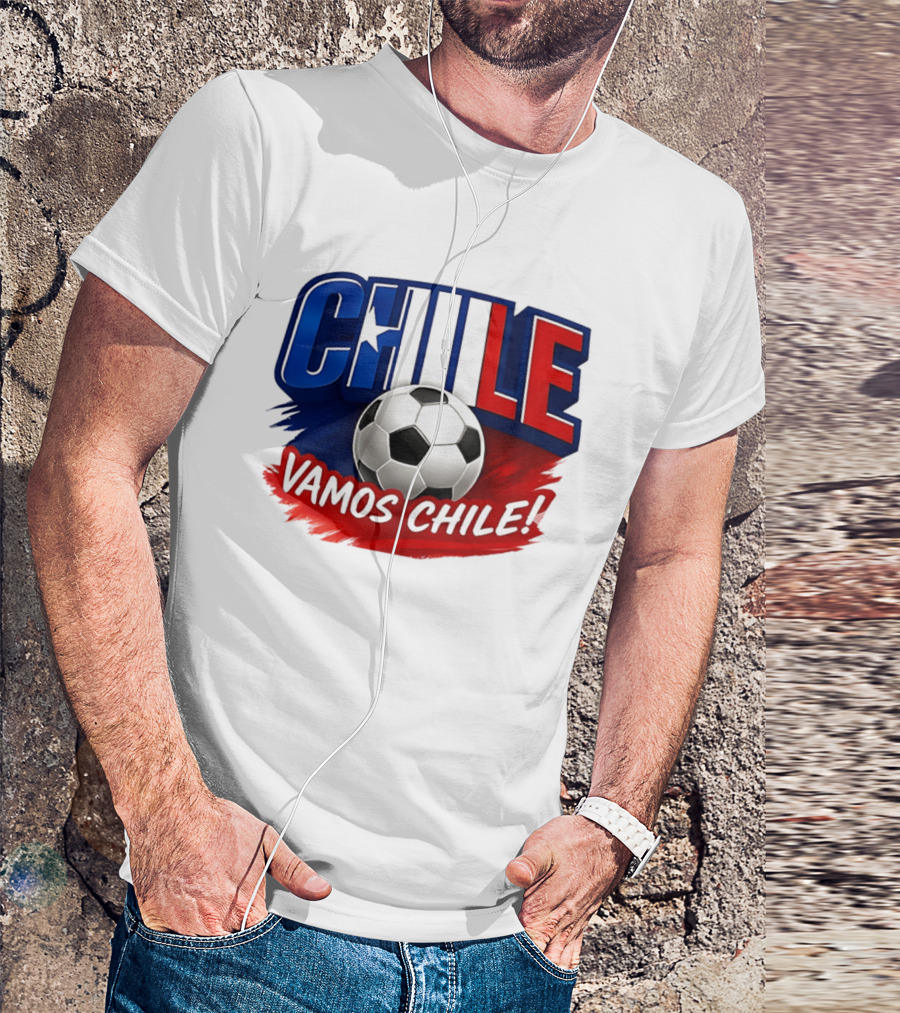 Chile Vamos Chile Soccer Enthusiast Spirit T-Shirt