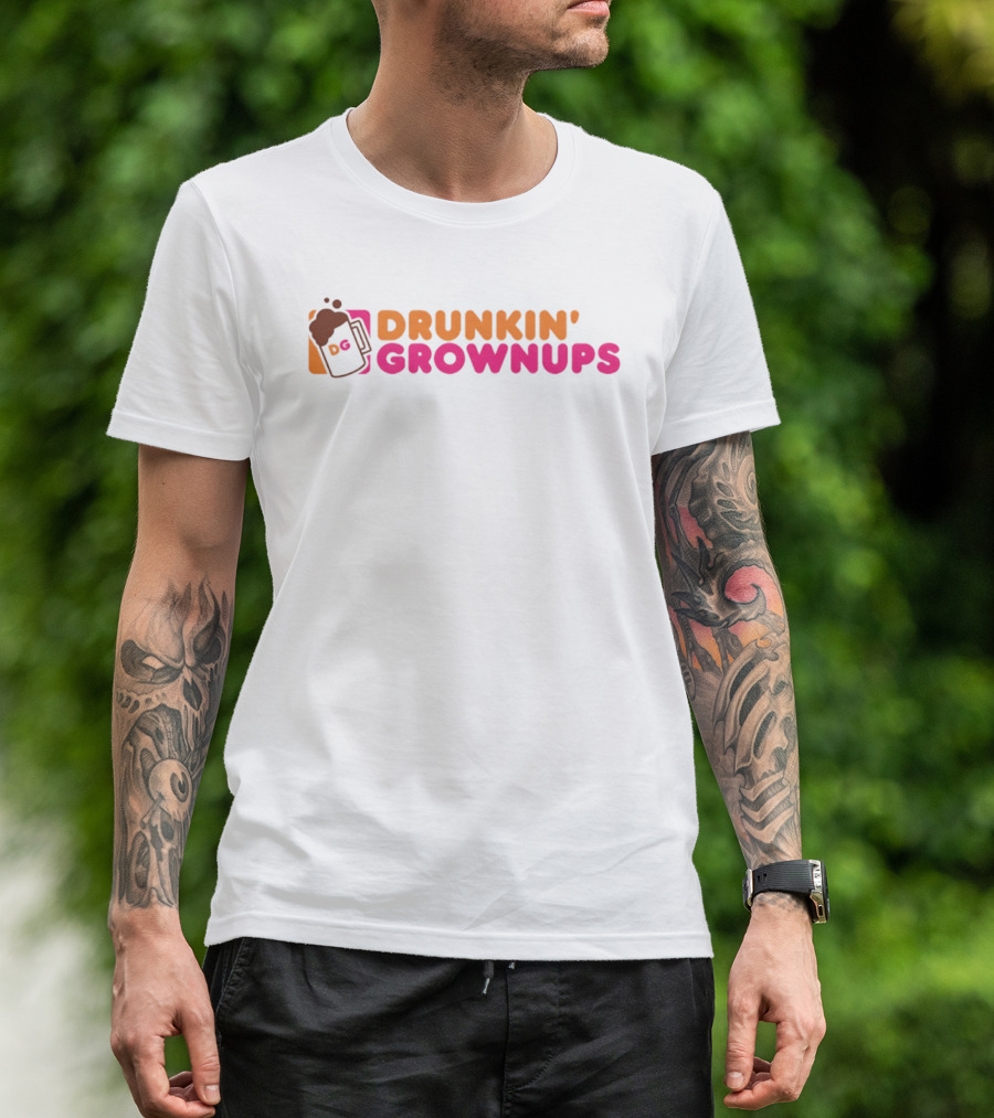 Drunkin' Grownups Adult Humor Drinking Fun T-Shirt